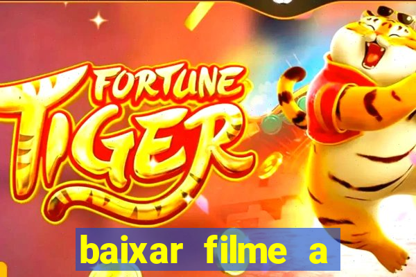 baixar filme a bela e a fera